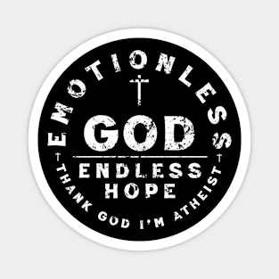 Emotionless God // Endless Hope Magnet